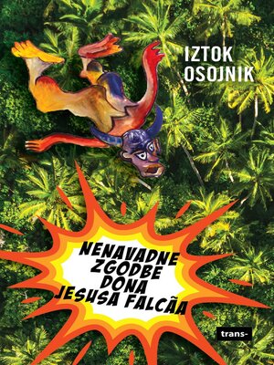 cover image of Nenavadne zgodbe dona Jesusa Falcãa